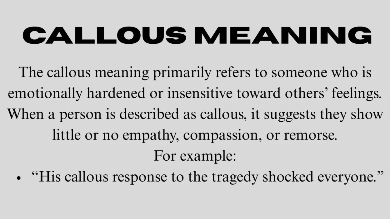 Callous Meaning