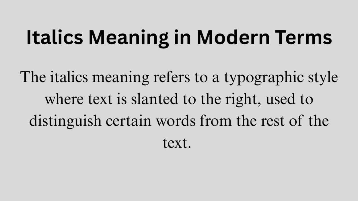 Italics Meaning