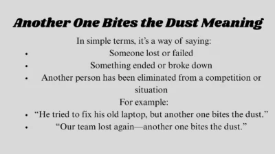 Another One Bites the Dust Meaning