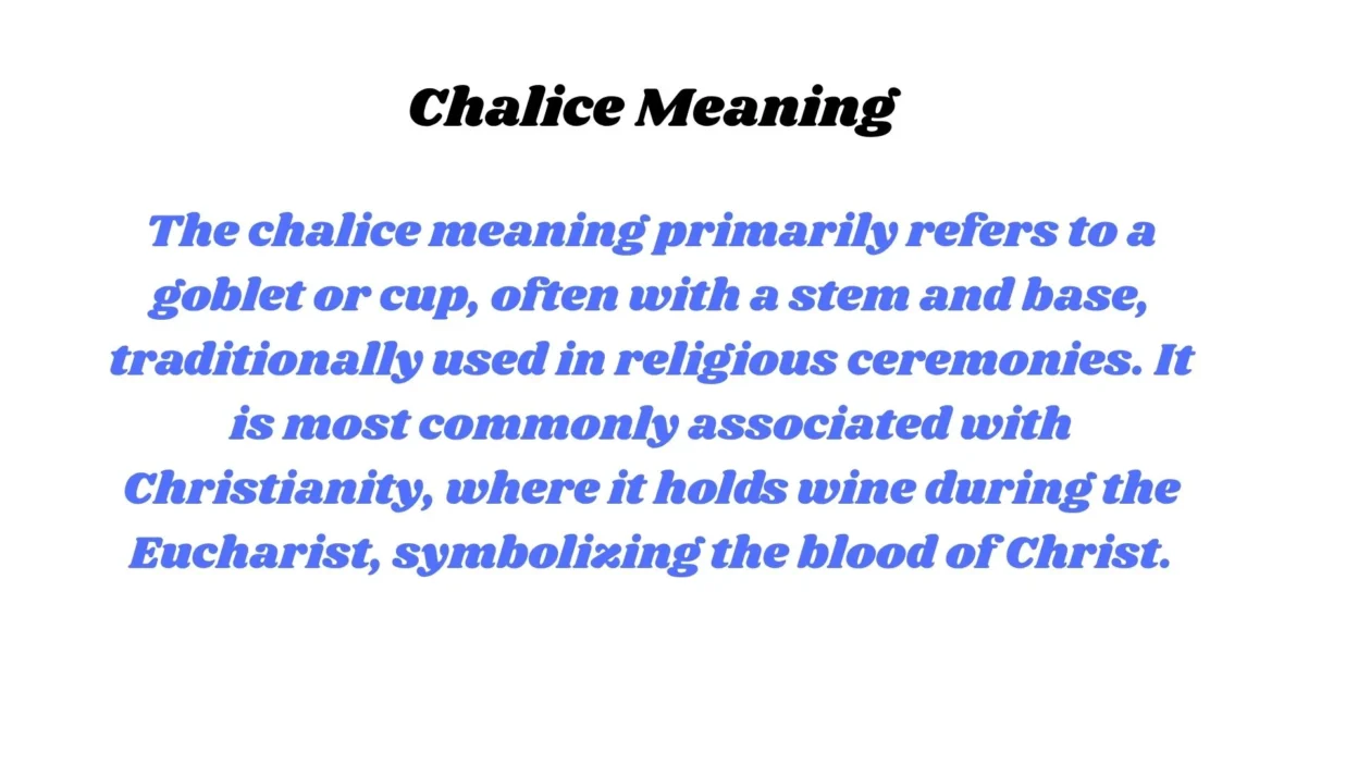 Chalice Meaning