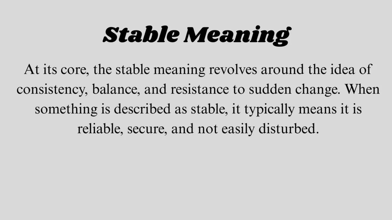Stable Meaning