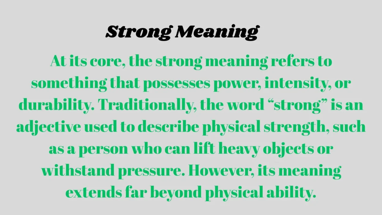 Strong Meaning
