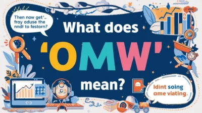 What Does “OMW” Mean in Text