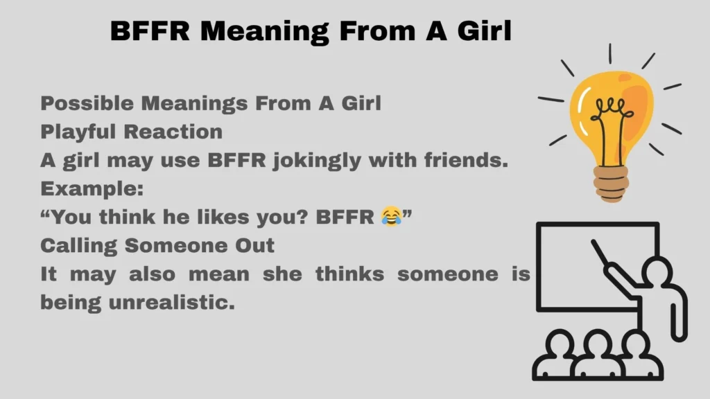 BFFR Meaning From A Girl