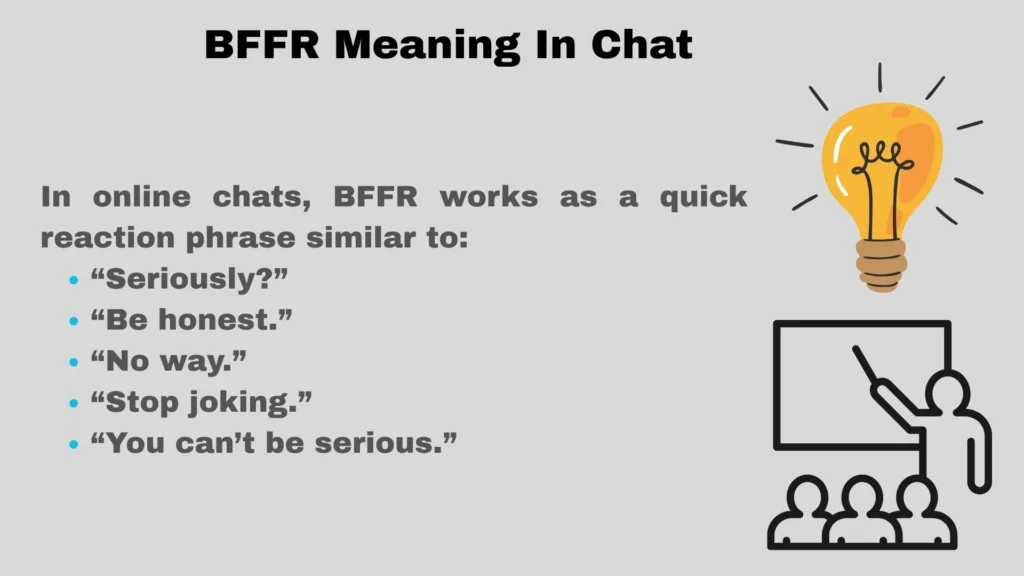 BFFR Meaning In Chat