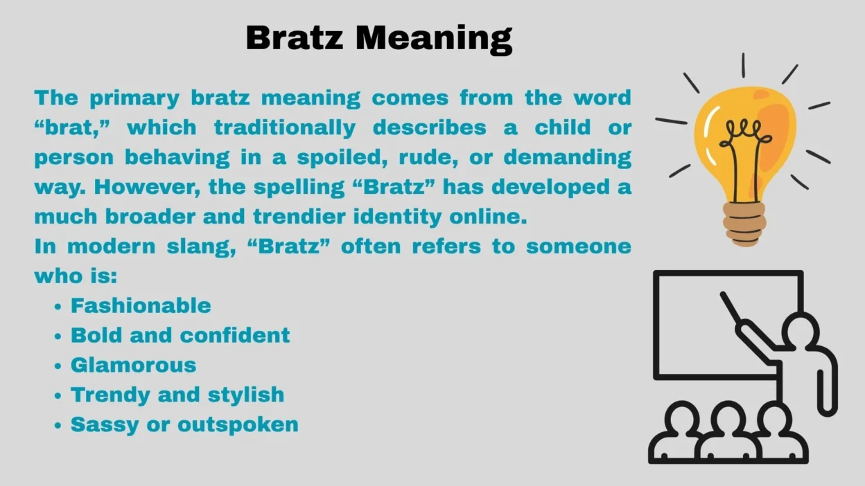 Bratz Meaning