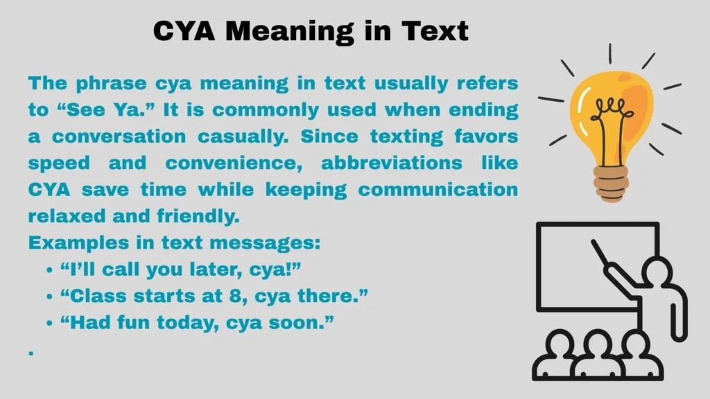 CYA Meaning in Text