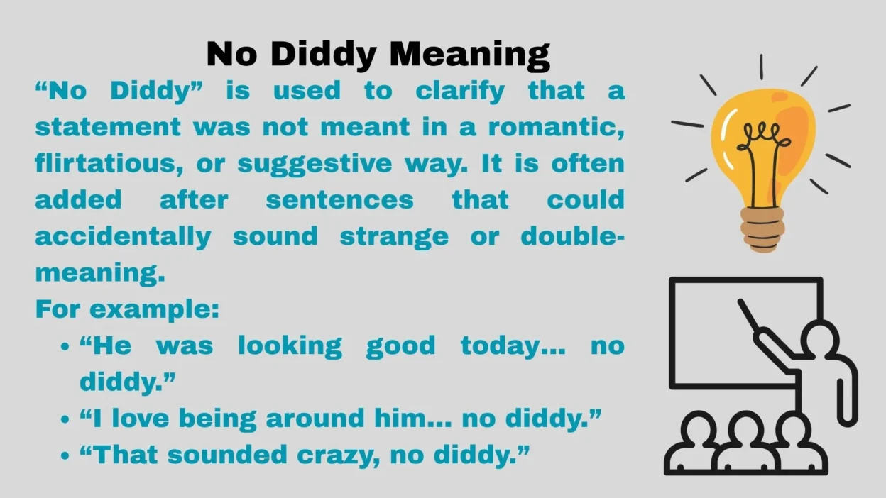 No Diddy Meaning