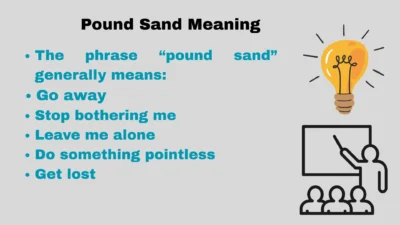 Pound Sand Meaning